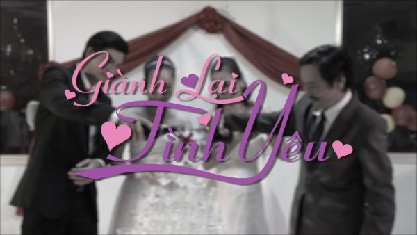 GIÀNH LẠI TÌNH YÊU